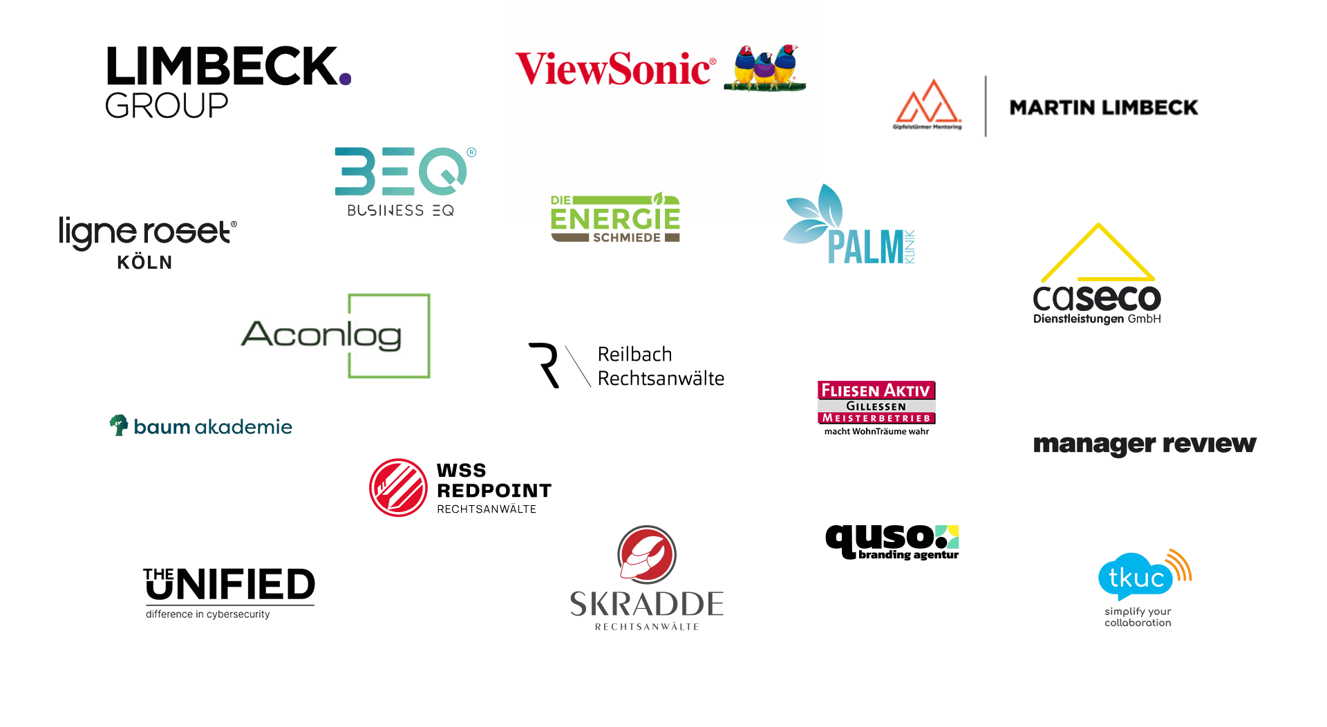 Logos von Kunden: Limbeck Group, ViewSonic, Martin Limbeck, BEQ Business, Energieschmiede, Palm, ligne roset Köln, Aconlog, Reilbach Rechtsanwälte, Fliesen Aktiv, caseco, baum akademie, WSS Redpoint Rechtsanwälte, manager review, The Unified, Skradde Rechtsanwälte, quso branding agentur, tkuc